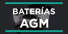 Baterías AGM